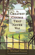 The greatest course that never was.gif