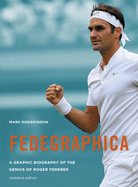 Fedegraphica A Biography of Roger Federer.gif