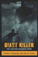 Giant Killer Carlton Haselrig.gif
