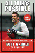 All things possible Kurt Warner.gif