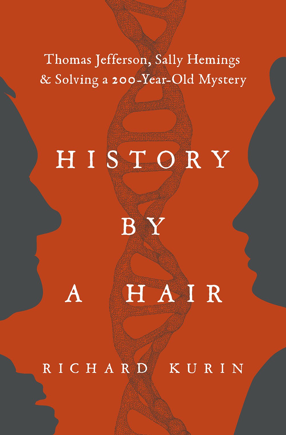 History By a Hair, by Richard Kurin - book cover image