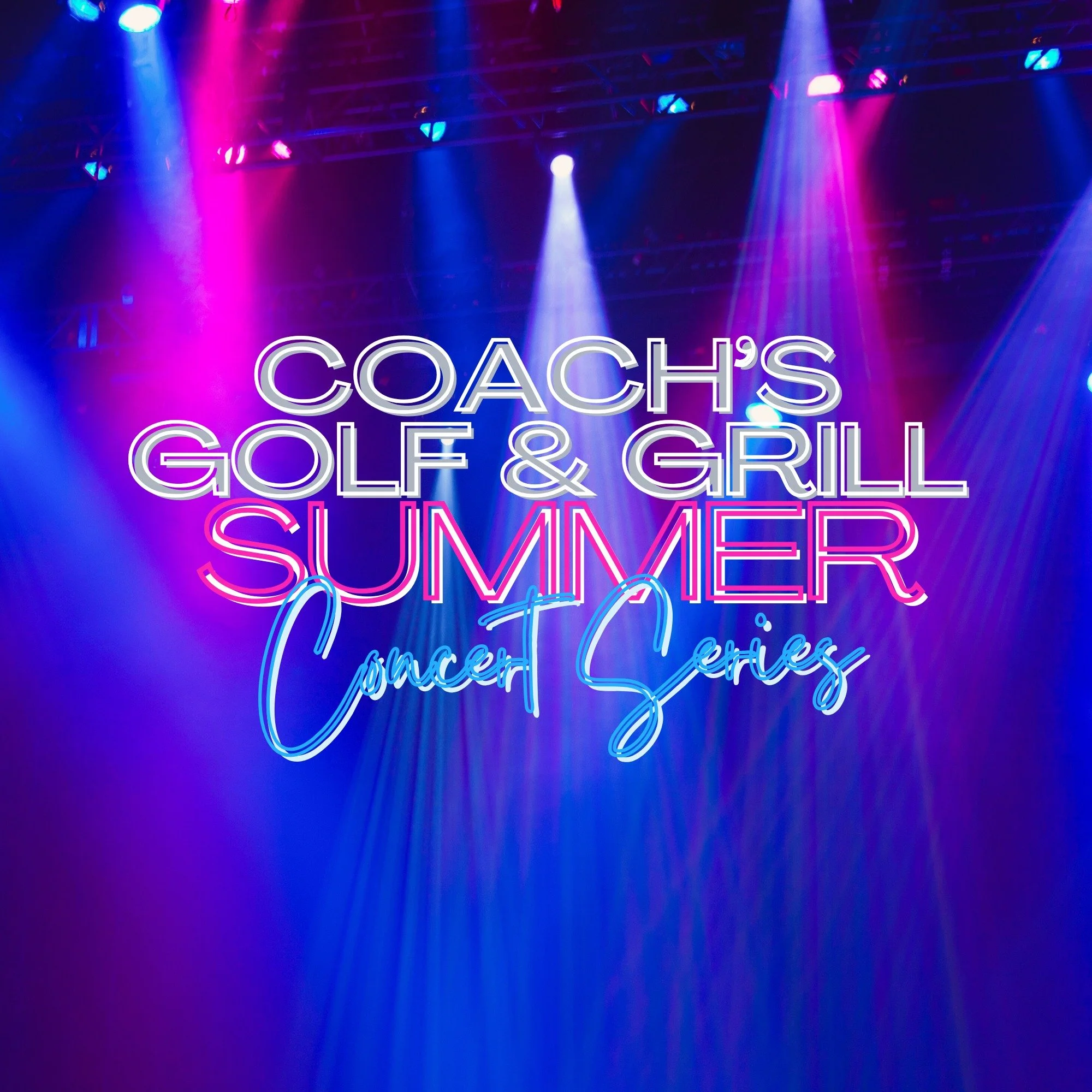 Coach's Summer Concert Series