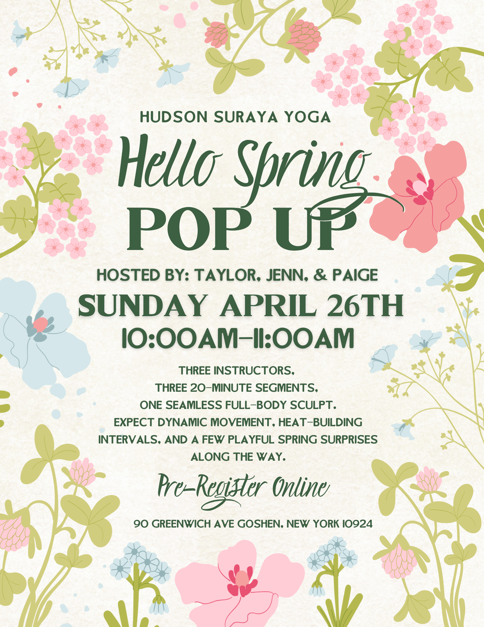 SUNDAY April 26th  10:00AM–11:00AM 'SPRING MAT SCULPT POP-UP'  with Paige Olsen, Jen Peters & Taylor Solomon