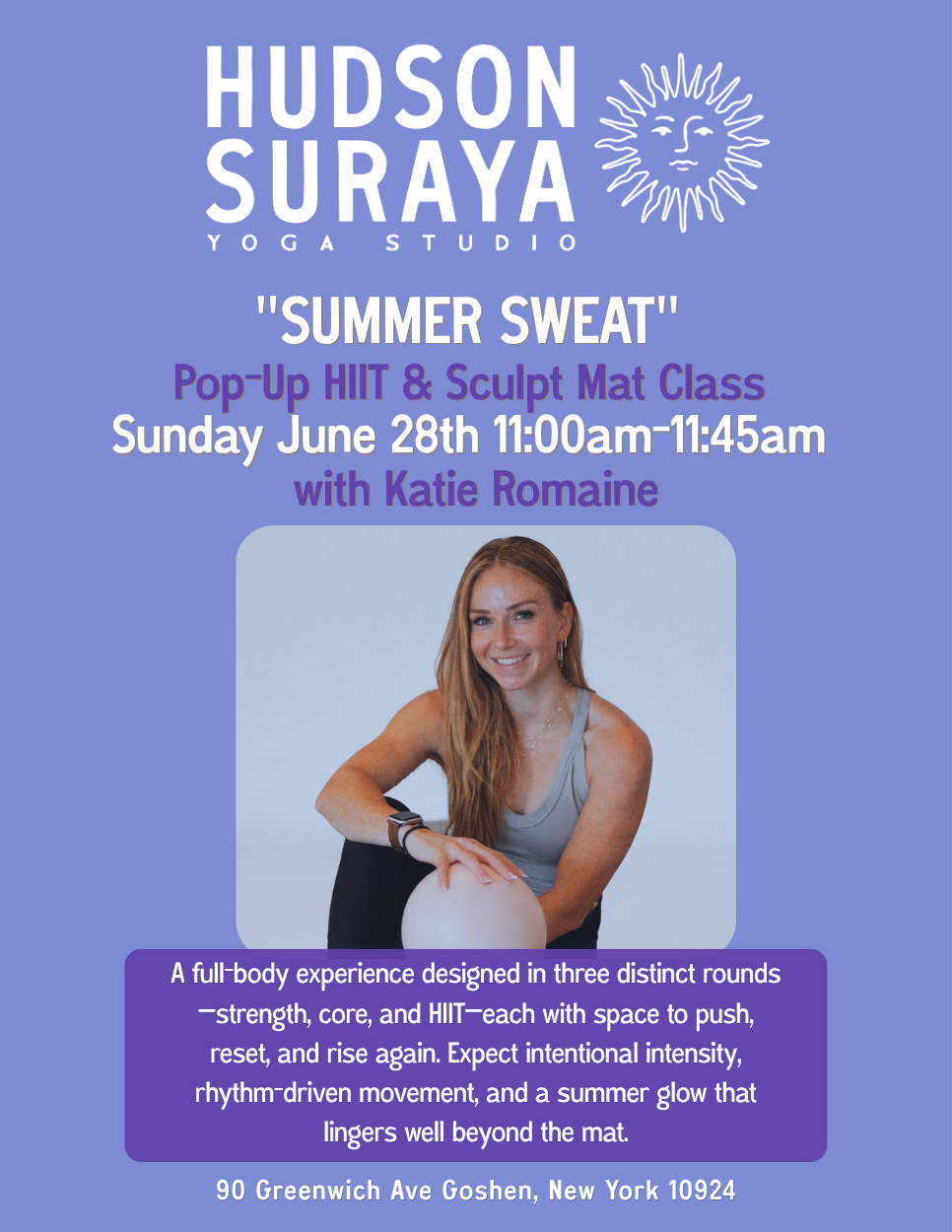SUNDAY JUNE 28th 11:00am-11:45am | "SUMMER SWEAT" Pop-Up HIIT & Sculpt Mat Class with Katie Romaine