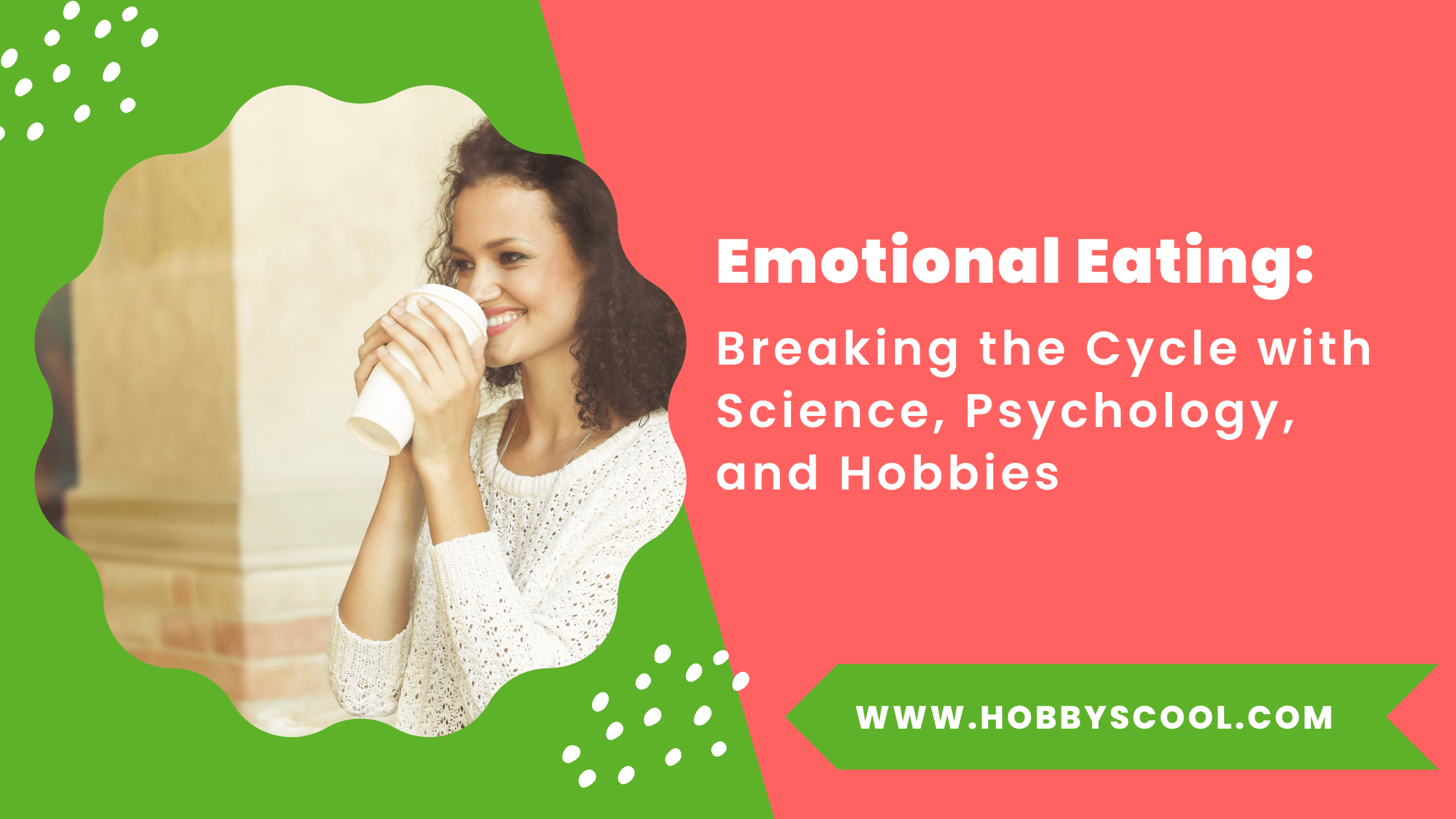 28: Emotional Eating: Breaking the Cycle with Science, Psychology, and Hobbies With Rita May
