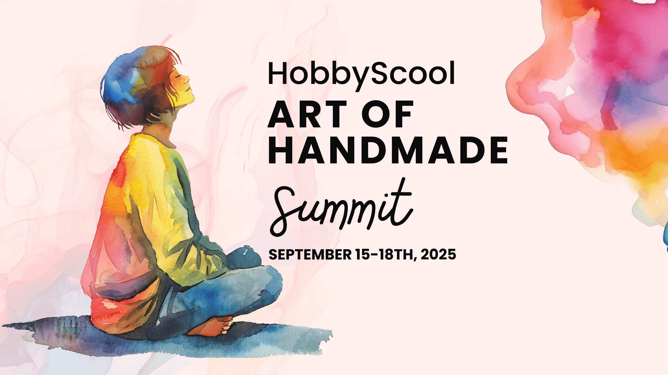 Your Complete Guide to the HobbyScool 2025 Art of Handmade Summit