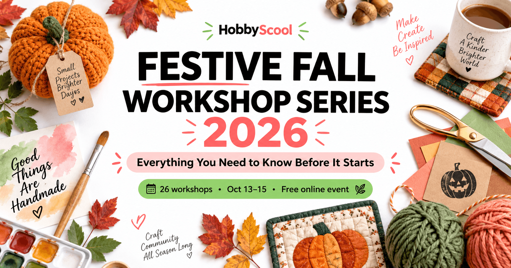 Festive Fall Workshop Series 2026: Everything You Need to Know Before It Starts
