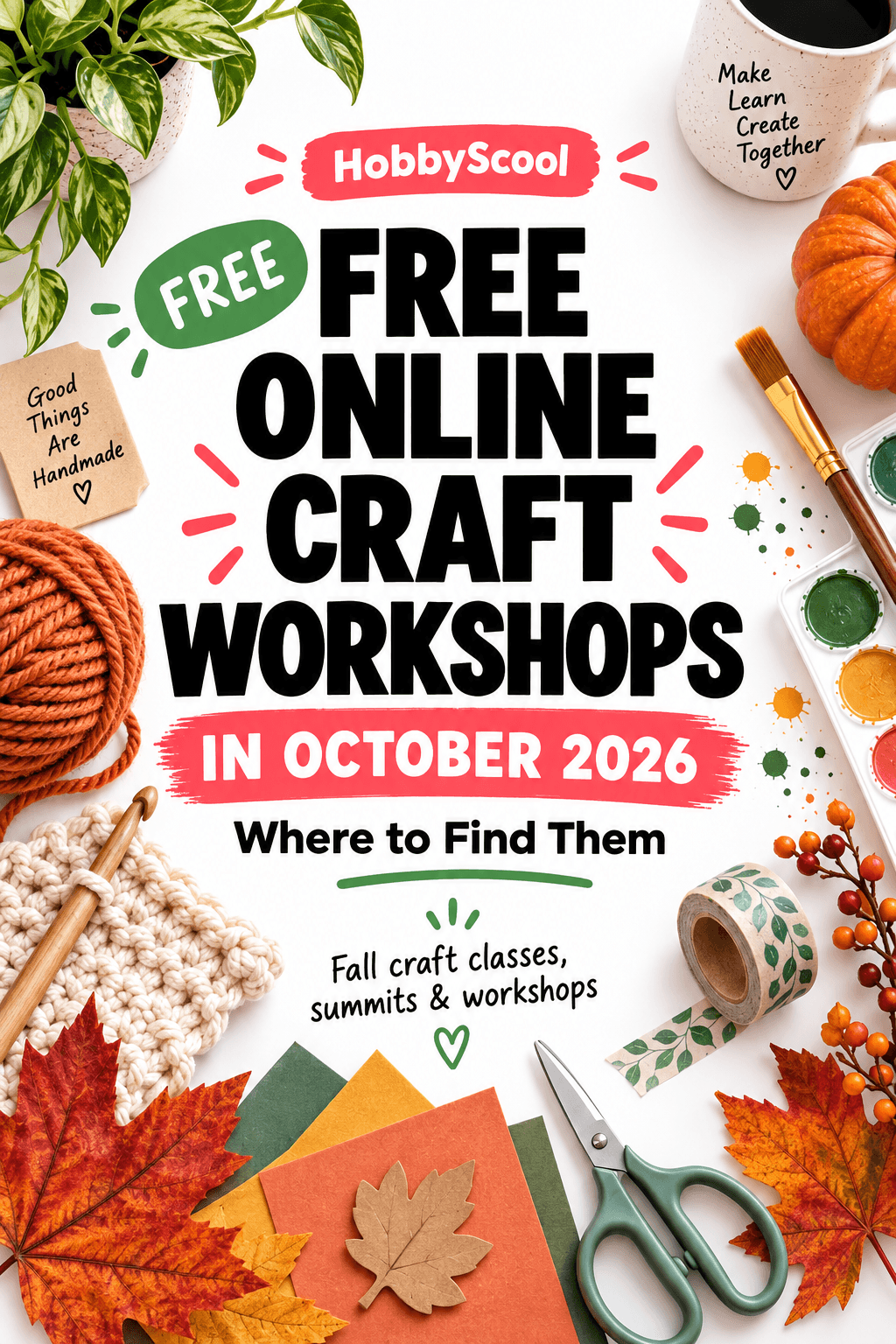 Free Online Craft Workshops in October 2026: Where to Find Them