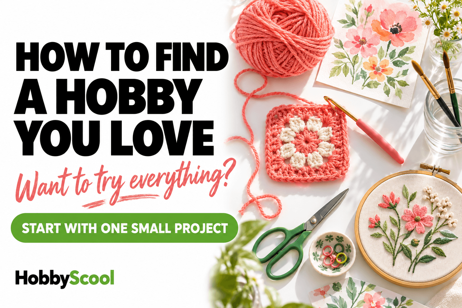 How to Find a Hobby You Love When You Want to Try Everything