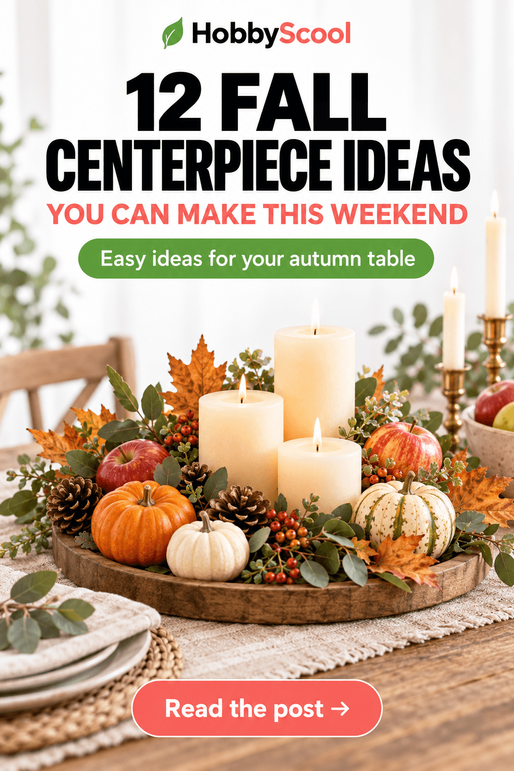12 Fall Centerpiece Ideas You Can Make This Weekend