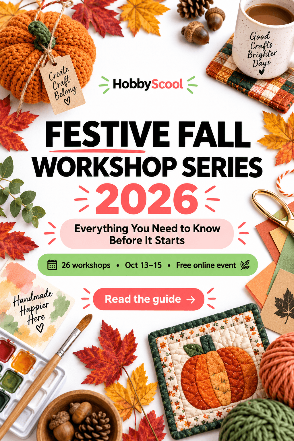 Festive Fall Workshop Series 2026: Everything You Need to Know Before It Starts