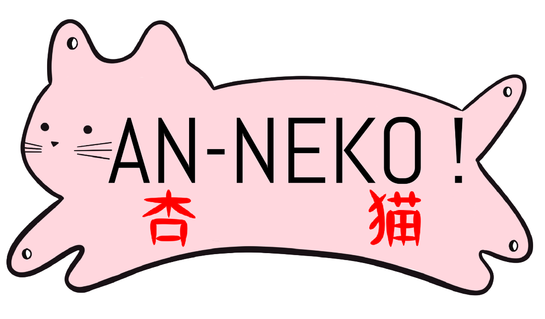 AN-NEKO !