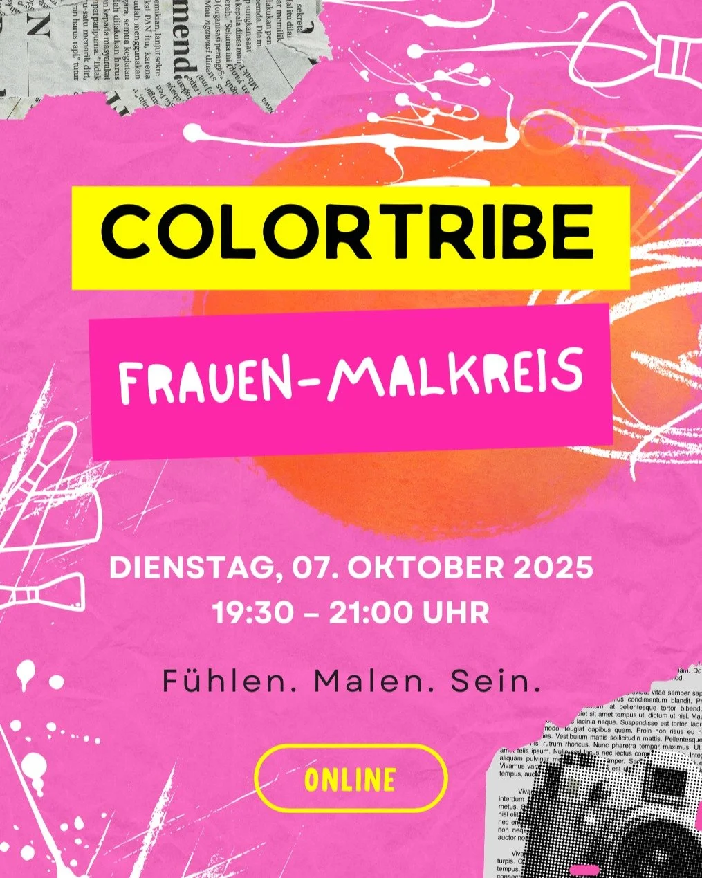 ColorTribe &ndash; F&uuml;hlen. Malen. Sein. 
Im Oktober tauchen wir gemeinsam ins Thema Loslassen ein. 

Ein kreativer Abend nur f&uuml;r Frauen &ndash; online, heilsam &amp; voller Farben. 

📅 07.10. | 19:30&ndash;21:00 Uhr
💜 Kosten: 25 &euro; in
