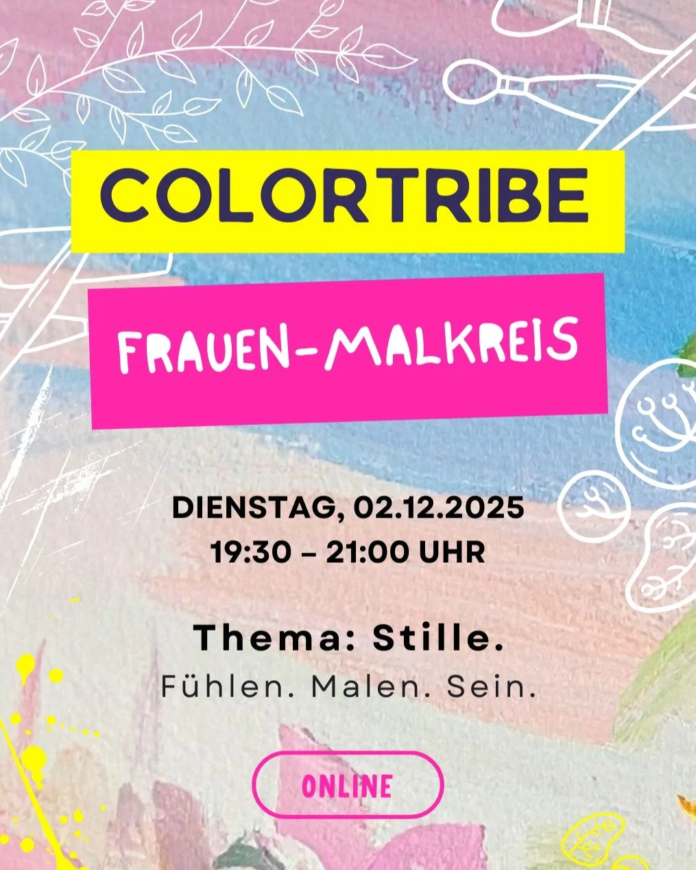 Bereit f&uuml;r einen Abend, der dich zur&uuml;ck zu dir bringt?

✨ ColorTribe &ndash; Thema am 02.12.: STILLE 
F&uuml;r nur 25 &euro; bist du dabei &ndash; inklusive Workbook 

Am 02.12. tauchen wir gemeinsam in die Stille ein. Zwischen Atempausen, 