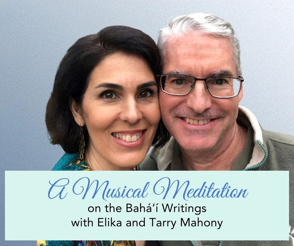 A woman with shoulder-length dark hair and a man with short gray hair and glasses smiling and posing closely together against a plain background. They are promoting a musical meditation about the Bahá'í writings with Elika and Tarry Mahony.