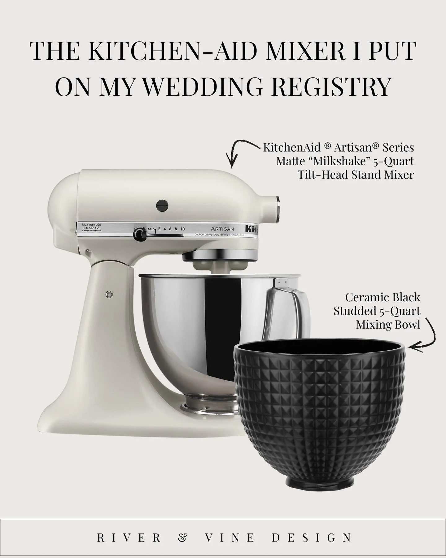 This is the KitchenAid mixer I put on my wedding registry &mdash; and I&rsquo;d choose it again without hesitation.

I went with the Artisan Series in a soft matte neutral, &ldquo;Milkshake&rdquo;, because it blends into the kitchen instead of visual