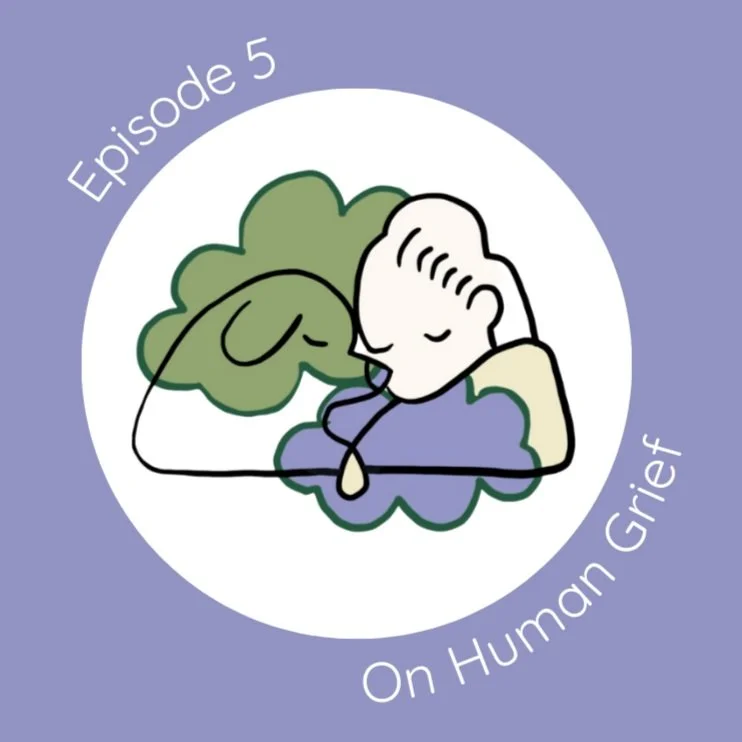 Illustration of a person and a grieving dog resting their heads together, surrounded by a cloud, with a purple and white color scheme. Text reads 'Episode 5 On Human Grief'.