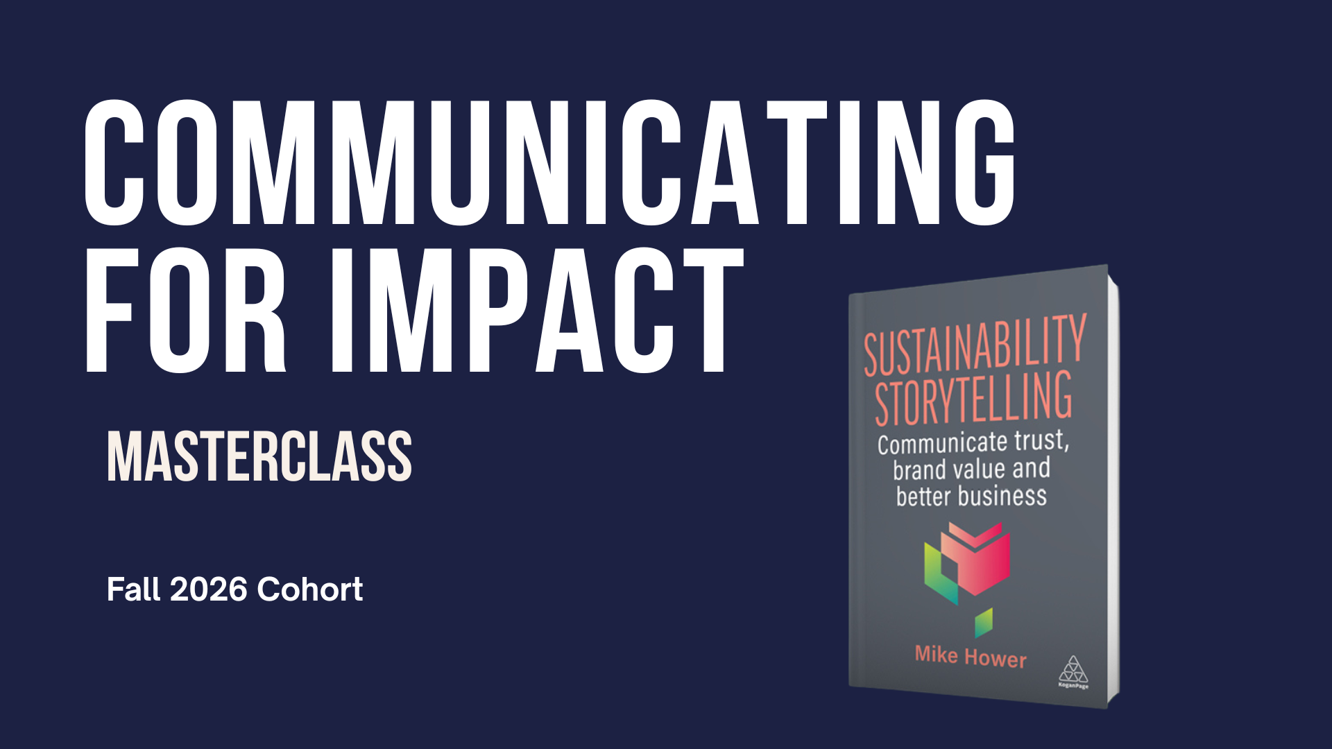 Introducing the Communicating for Impact Masterclass