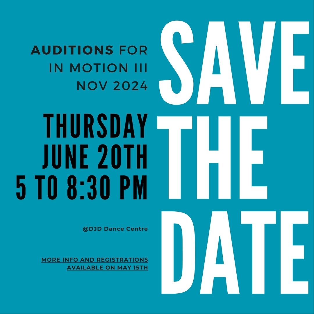 DANCERS!​​​​​​​​
Auditions for our upcoming In Motion III show in November 2024 will take place on June 20th. Put it on your calendars:)​​​​​​​​
​​​​​​​​
We will provide more information about choreographers, dates, and remuneration in the following 