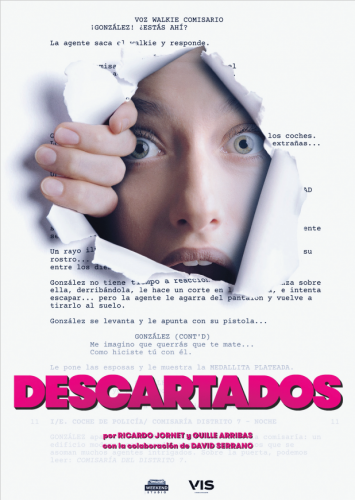 A person's face peering through a torn paper, with text in Spanish and large pink letters at the bottom reading 'DESCARTADOS'.