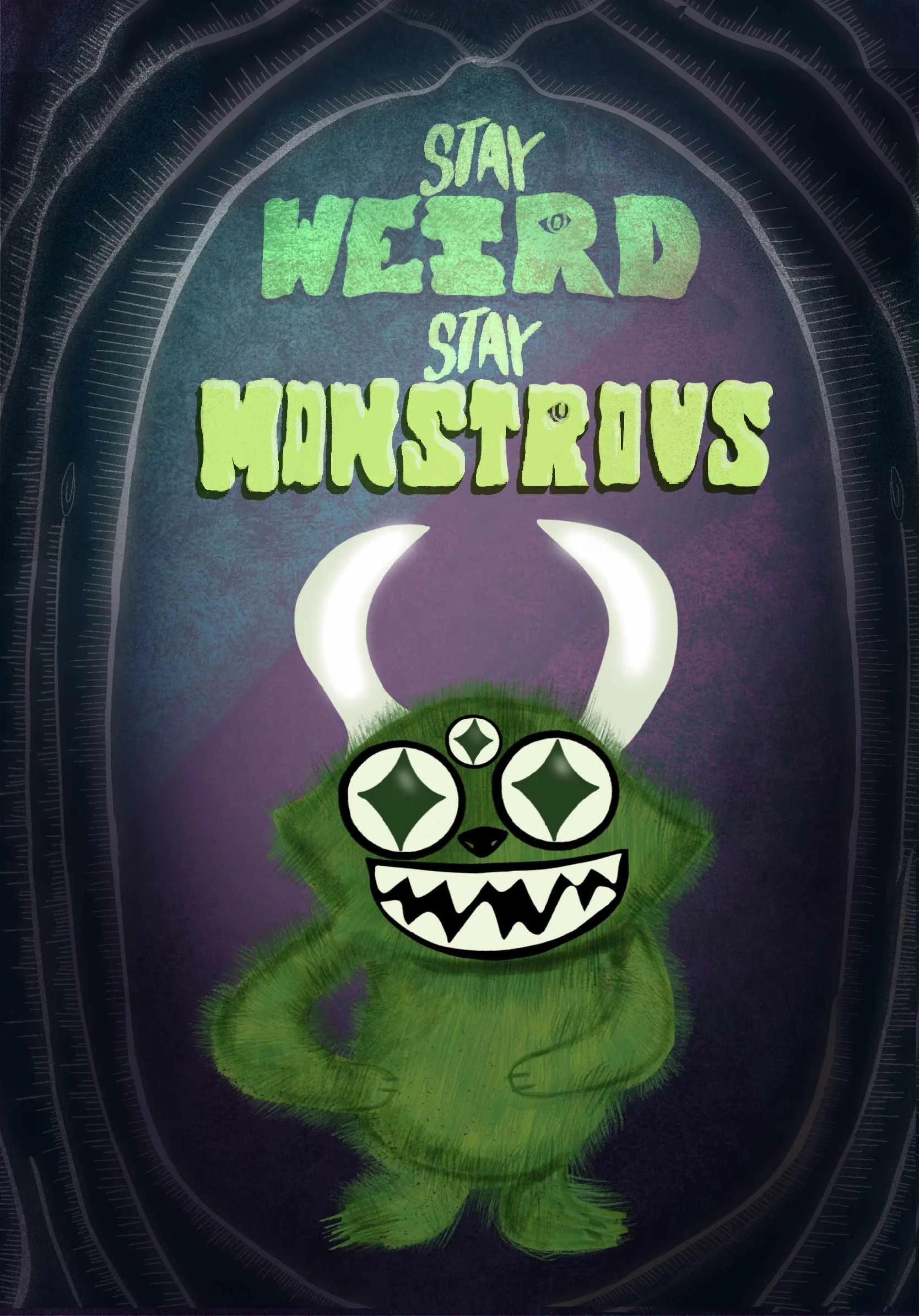 Monstrous -stay weird- halloween