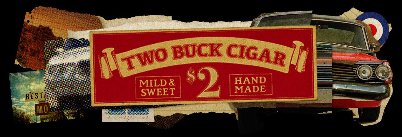Two-Buck-Cigar-header.jpg