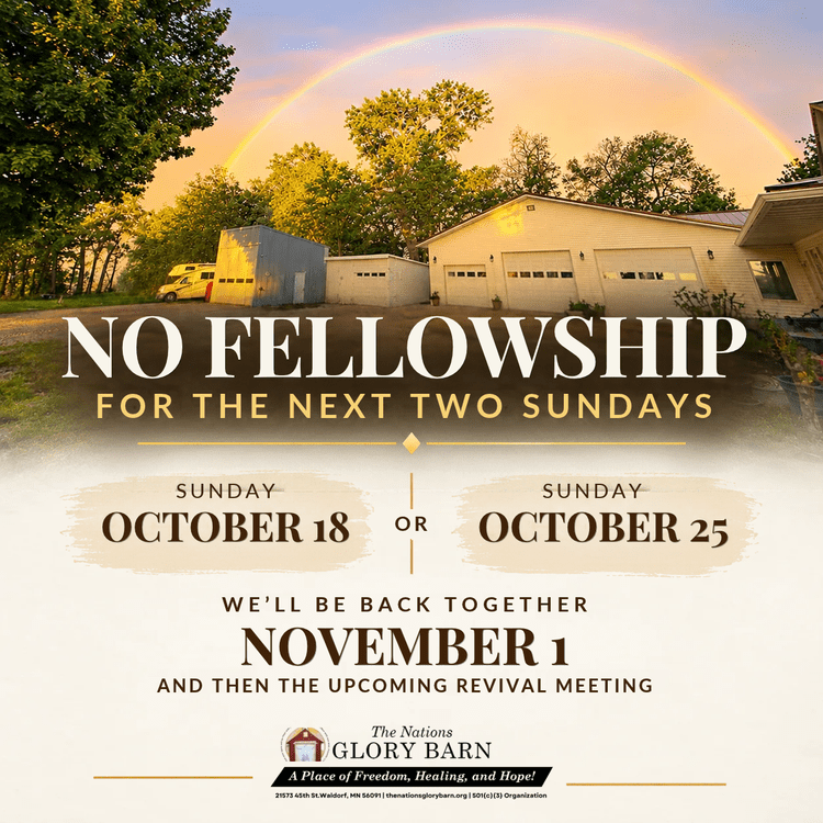 Upcoming Sunday services at The Nations Glory Barn