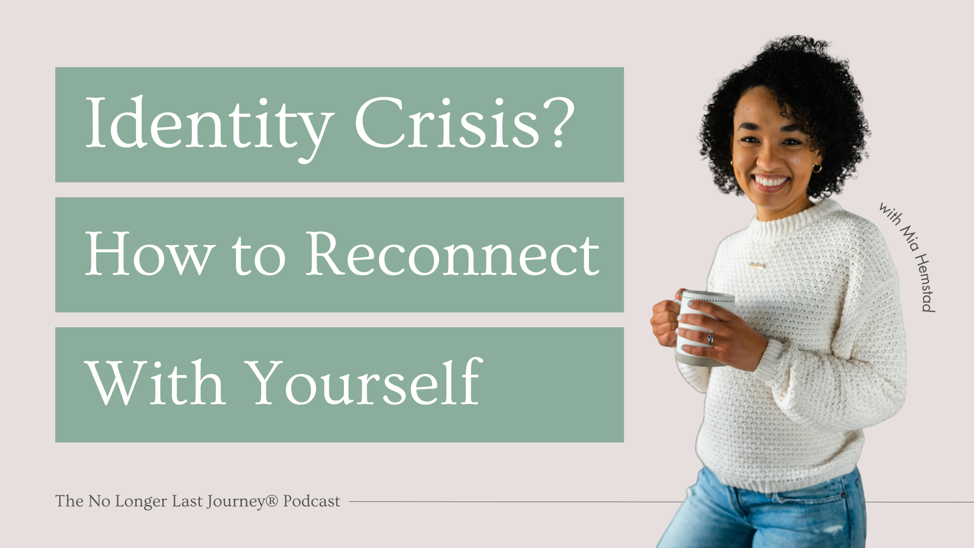 How to Reconnect with Yourself after a Motherhood Identity Crisis