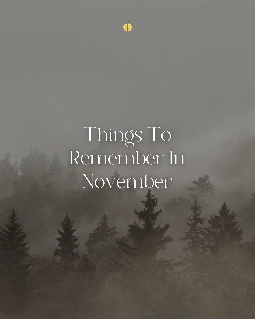 A few gentle November reminders 💛 Which reminder do you need most today? &darr;