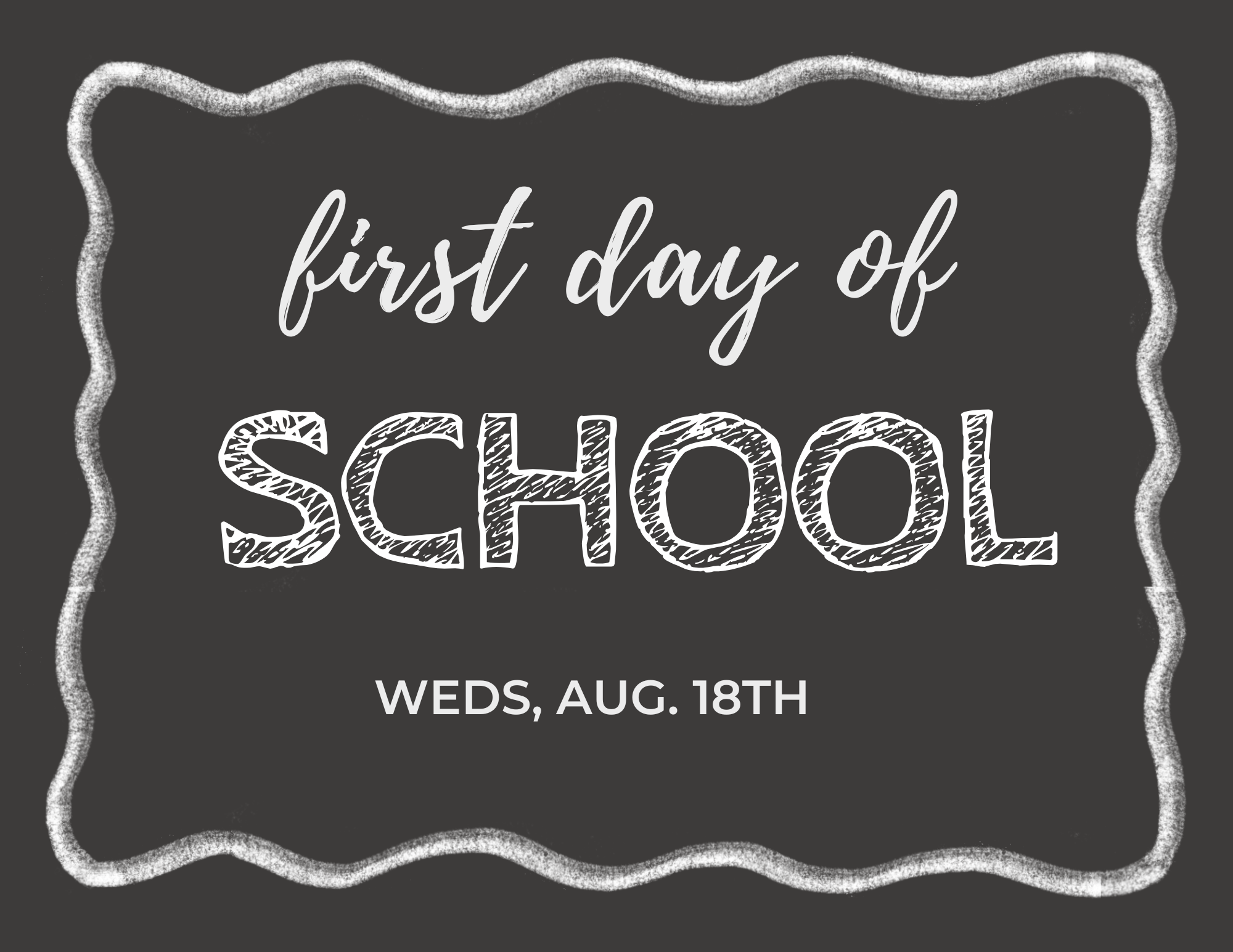 First Day of School