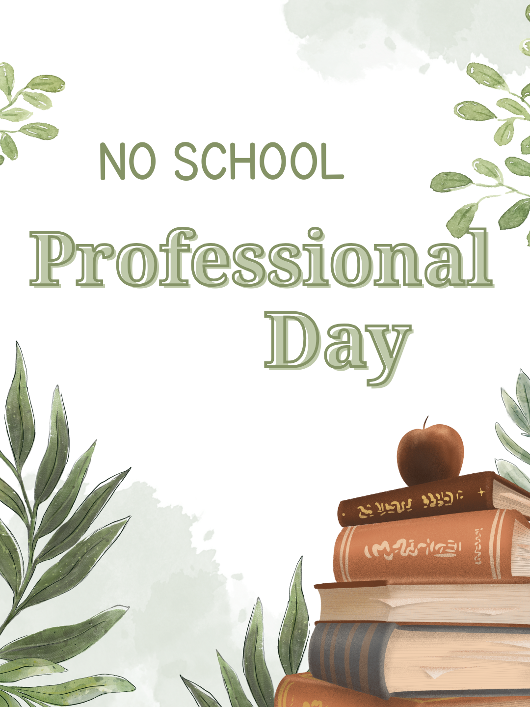 No School - Professional Day