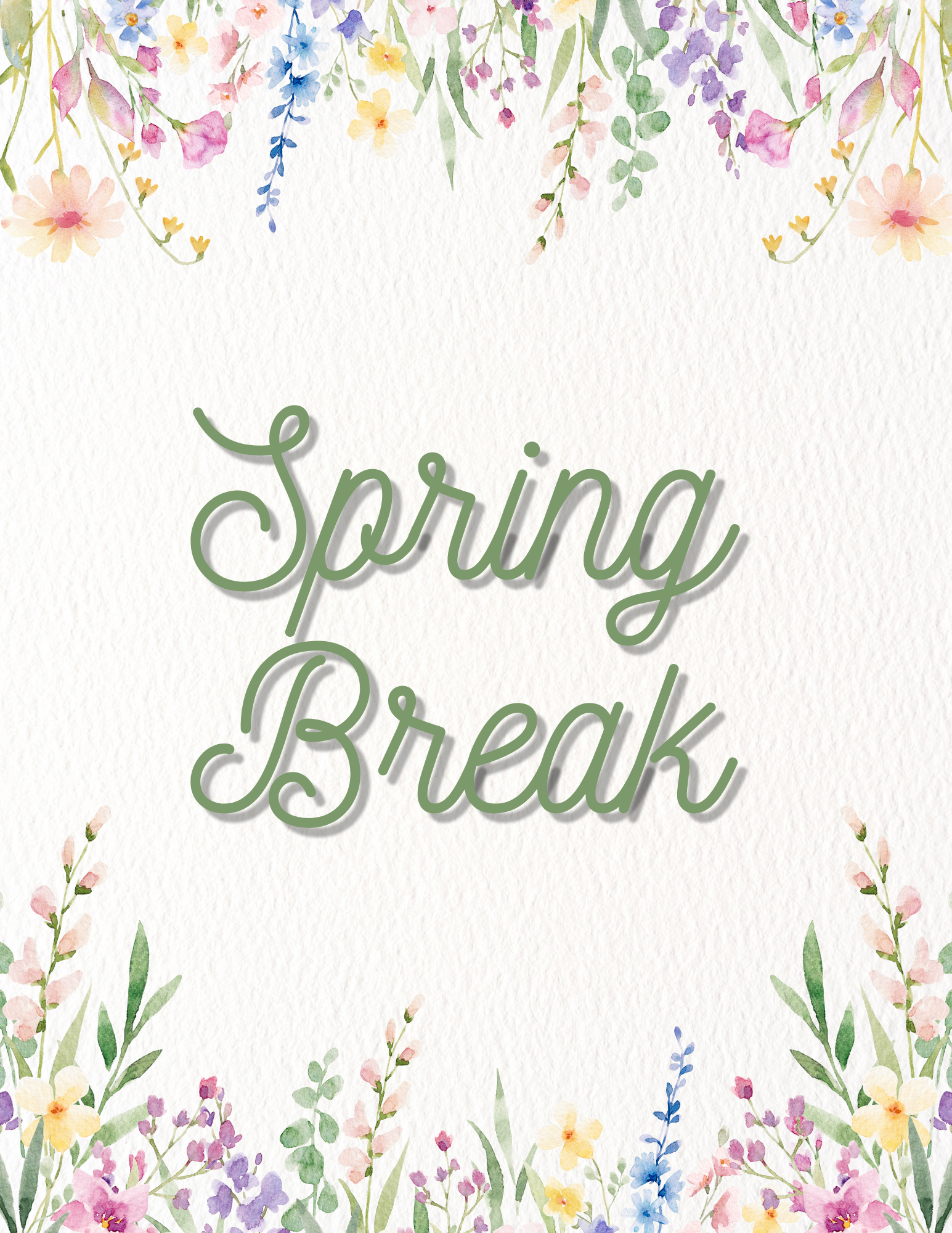 No School - Spring Break