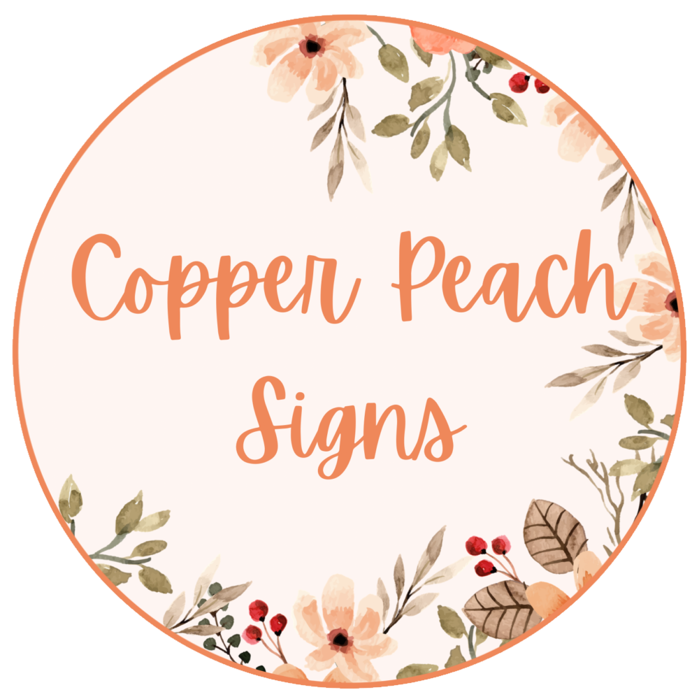 Copper Peach Signs