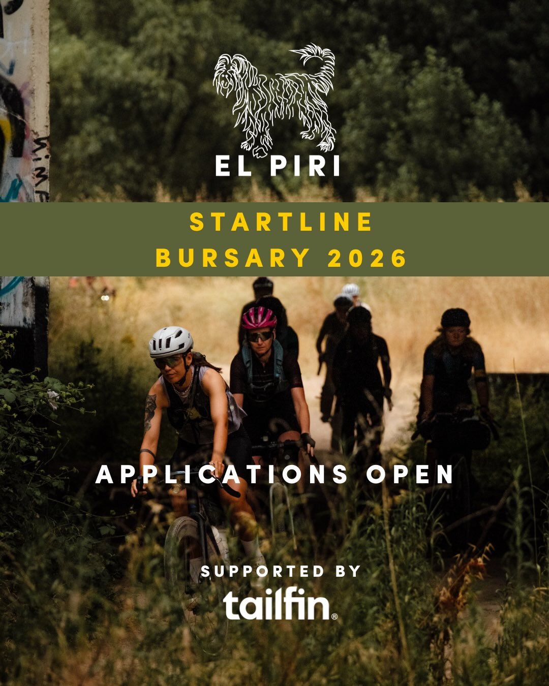 Startline&nbsp;Bursary applications for El Piri 2026 now open!&nbsp;&nbsp;

In partnership with @tailfincycling

We are actively working to help increase diversity in bikepacking, and would love to see more people from under-represented groups join u