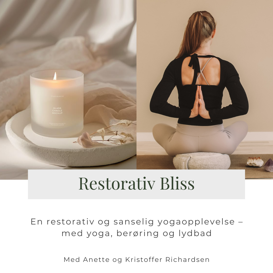 Restorativ Bliss