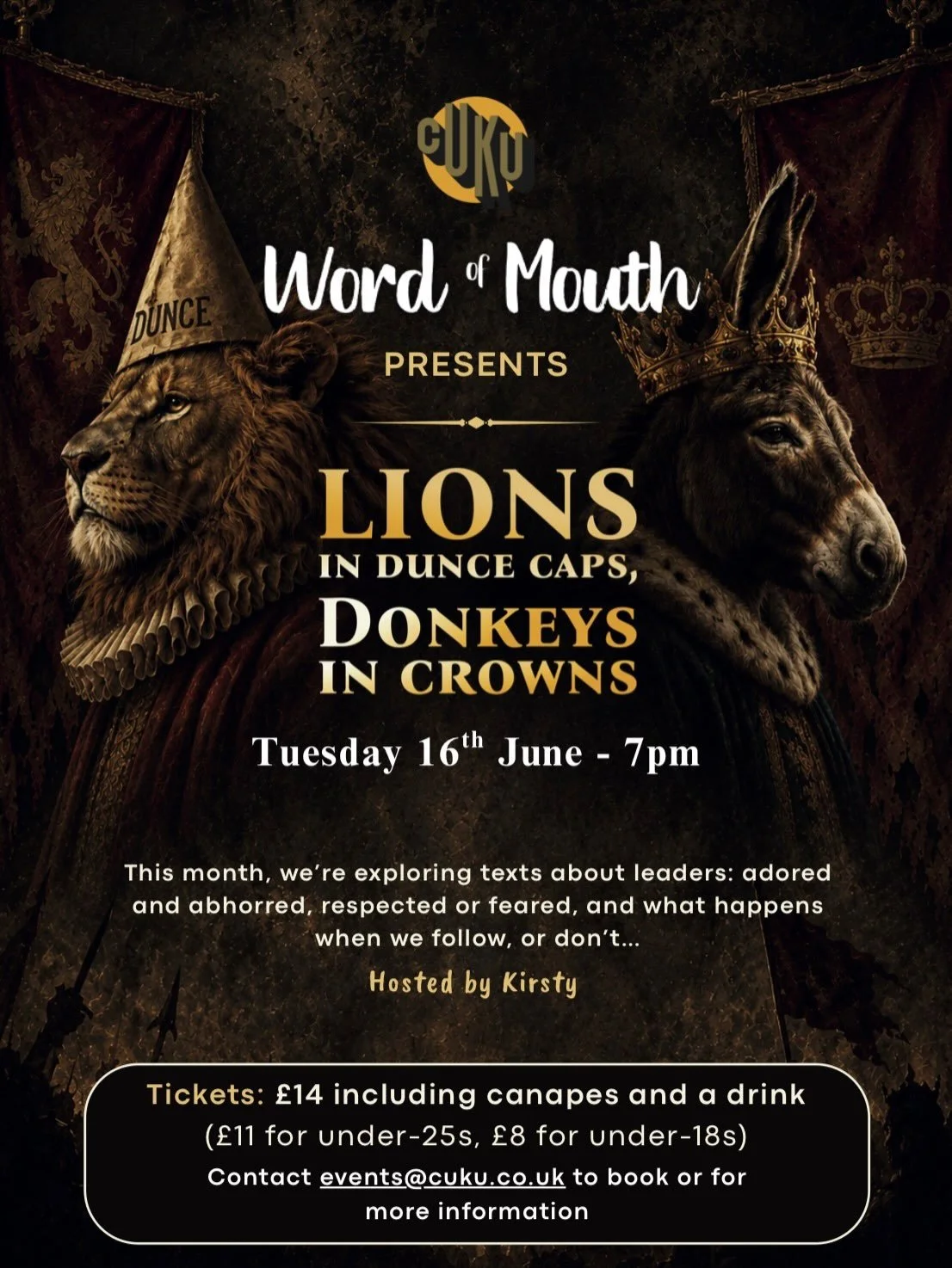 Word of Mouth📚

📆: Tuesday 16th of June at 7pm

🎟️ Tickets: &pound;14 including canapes and a drink
(&pound;11 for under-25s, &pound;8 for under-18s)

👉 Contact events@cuku.co.uk to book or for more information