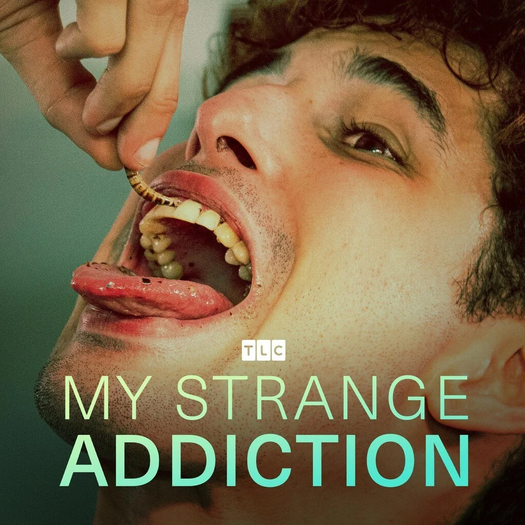 My Strange Addiction (TLC)