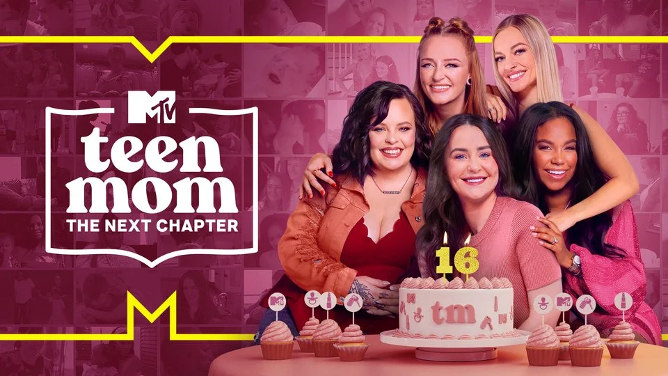 Teen Mom: The Next Chapter (MTV)