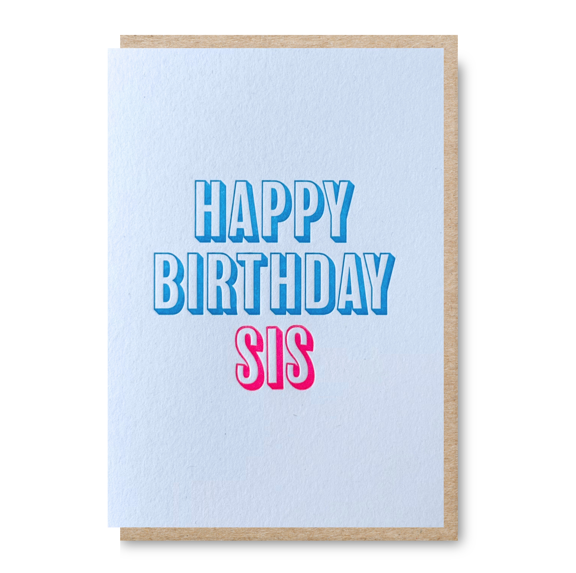Happy Birthday Sis | Birthday Card