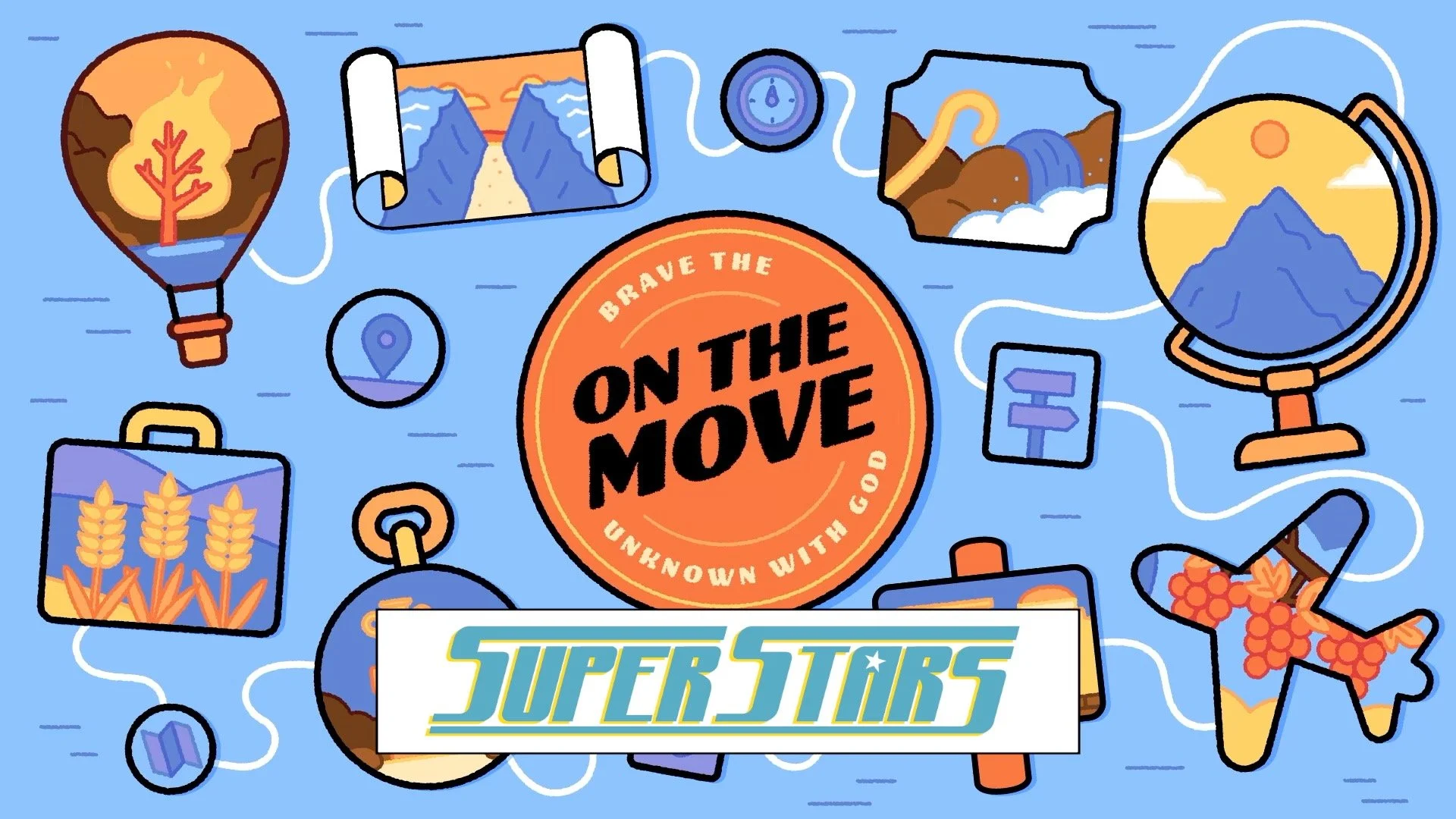 On The Move - Brave The Unknown With God