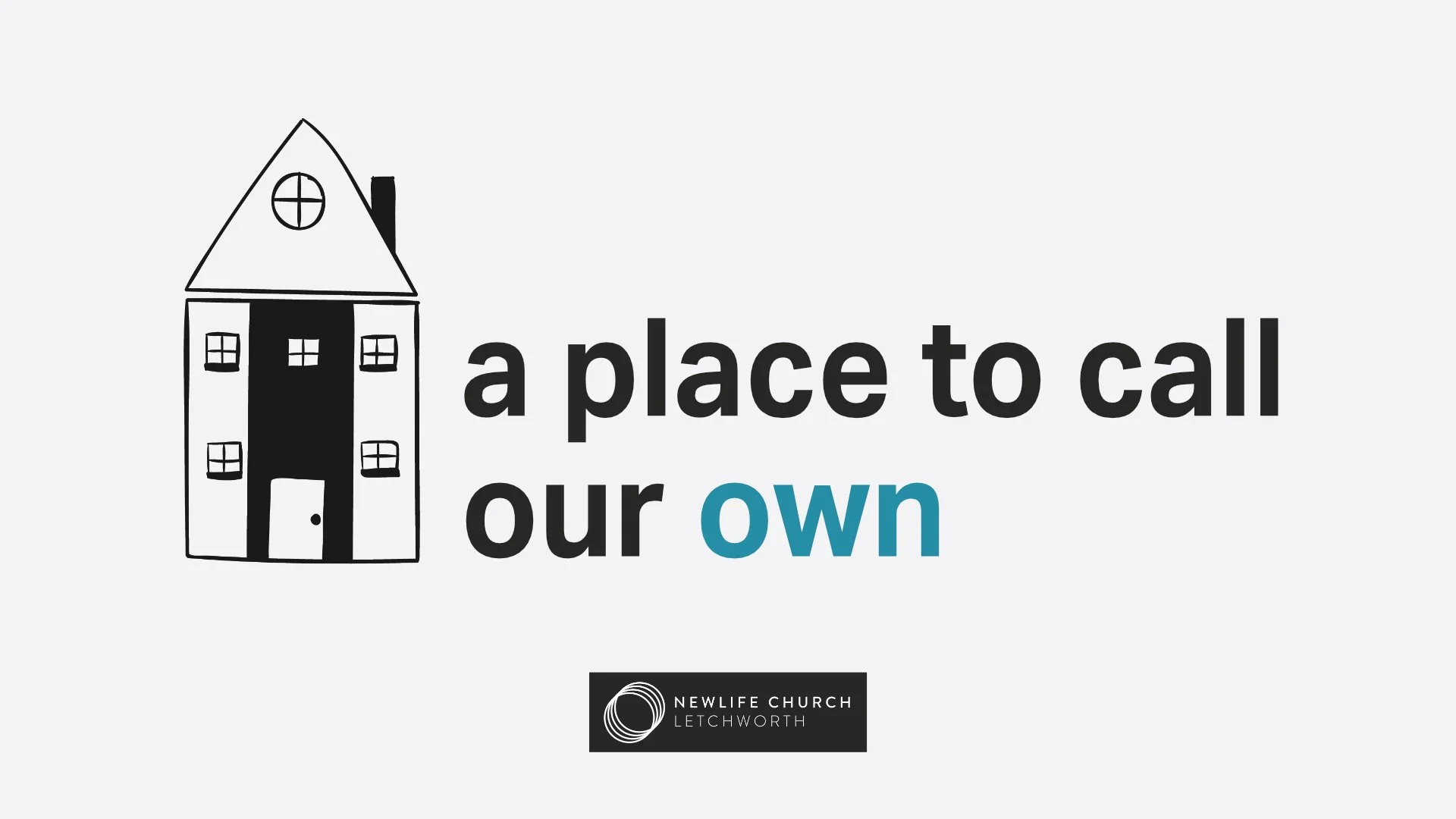 A Place To Call Our Own