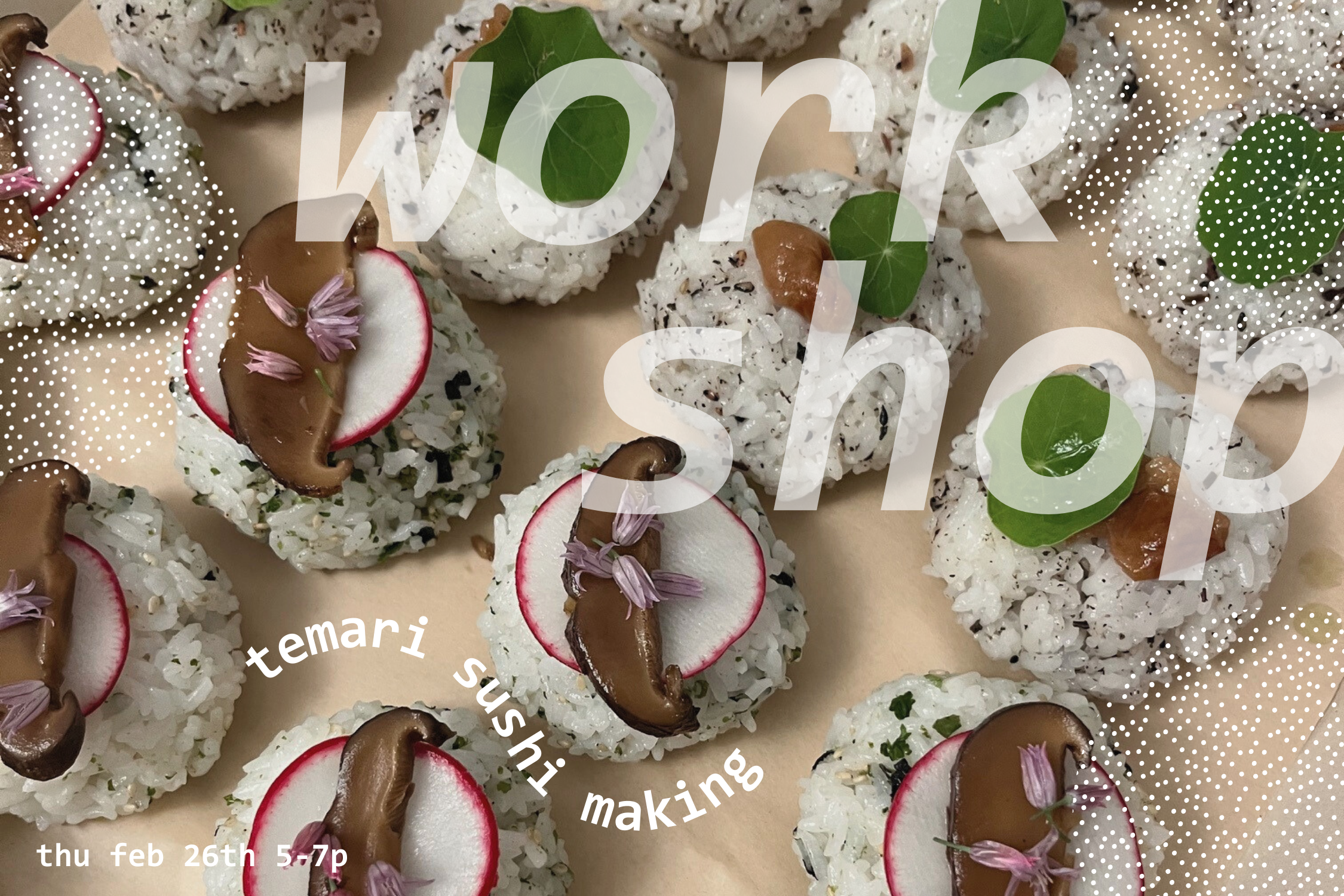 Temari Sushi w/ Jane Hashimawari