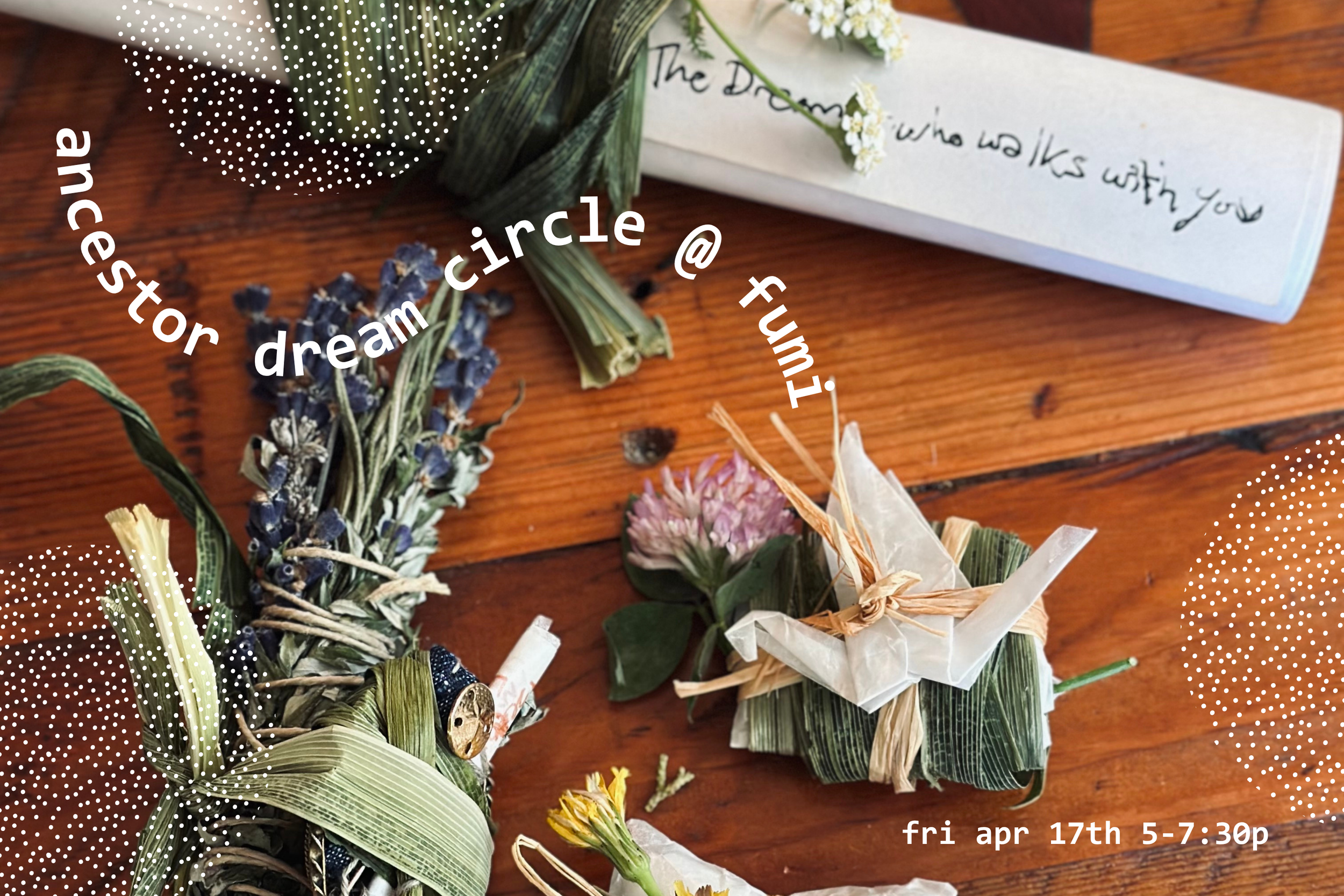 Ancestor Dream Circle