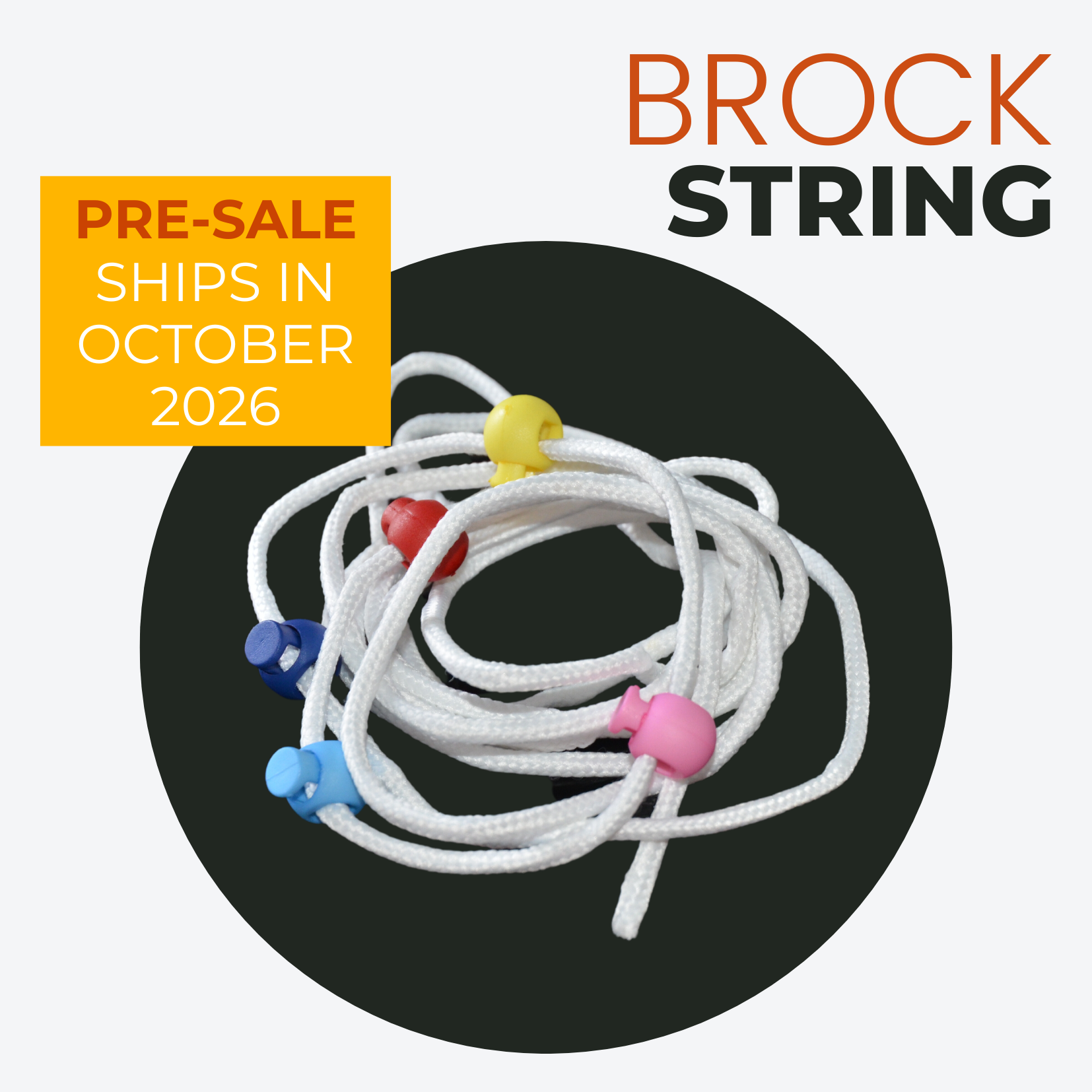 BROCK STRING (Ships in October 2026)
