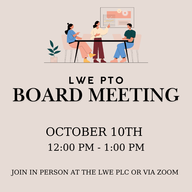 LWE PTO Board Meeting