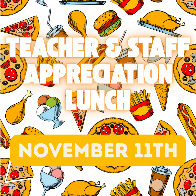 Teacher & Staff Appreciation Lunch
