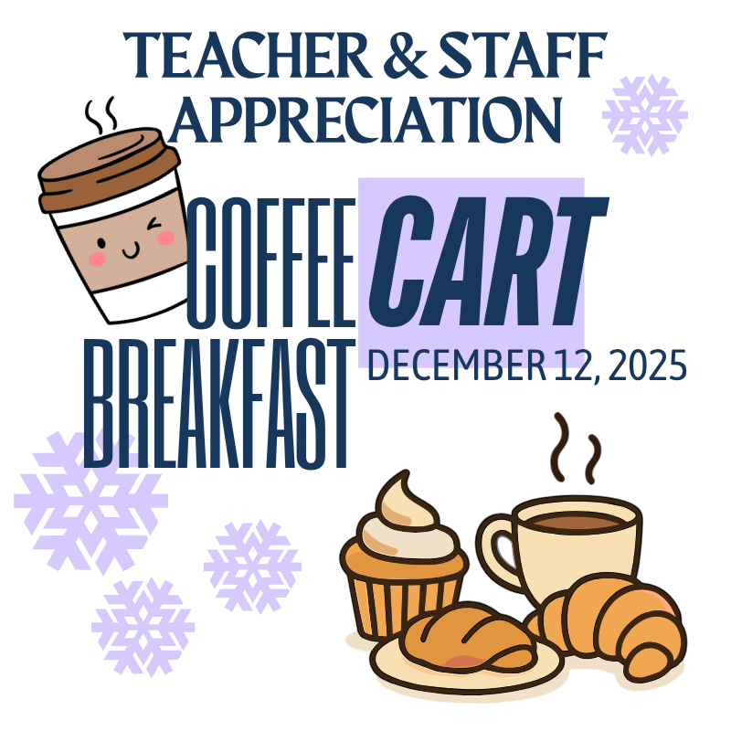Teacher &amp; Staff Appreciation Coffee &amp; Breakfast Carts 