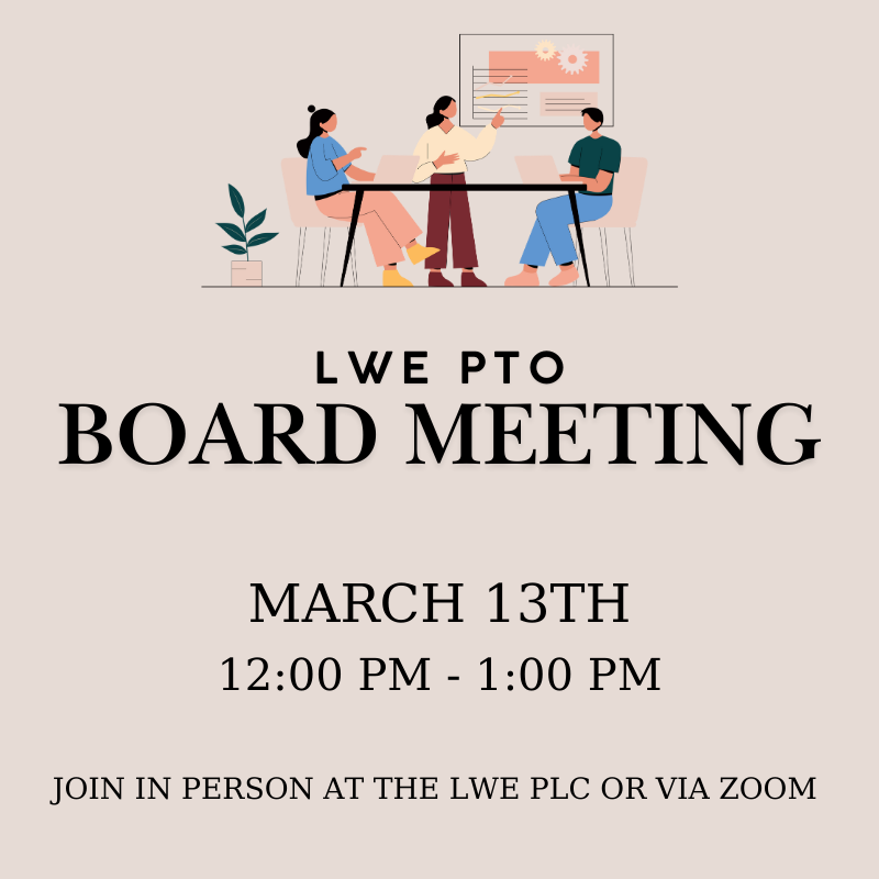 LWE PTO Board Meeting 