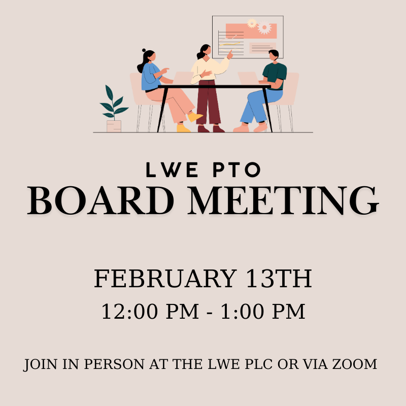 LWE PTO Board Meeting