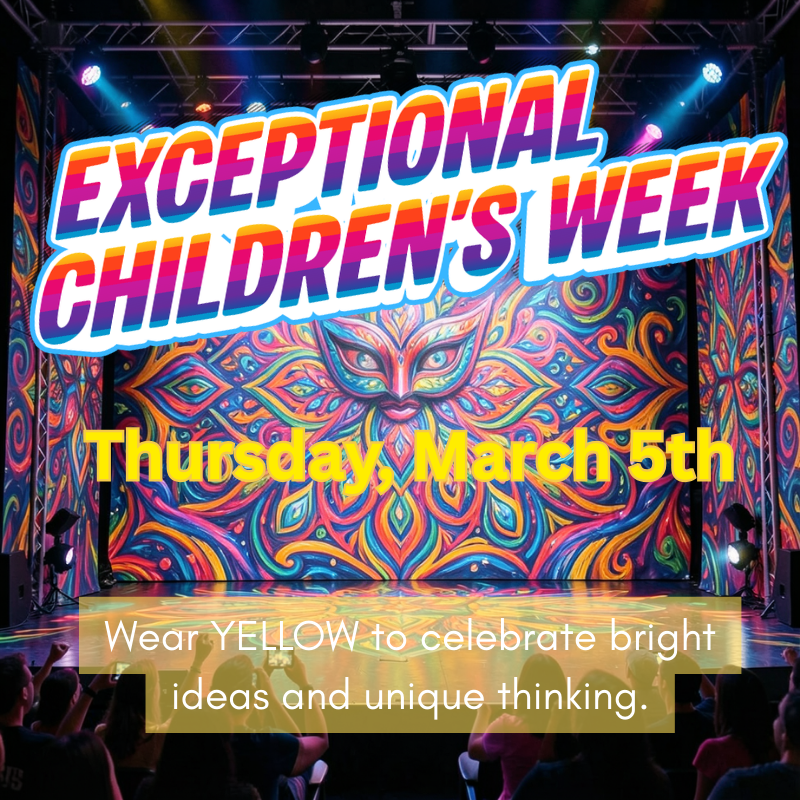 Wear Yellow! - Exceptional Children's Week